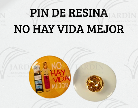 PIN DE RESINA 3.5CM NO HAY VIDA MEJOR