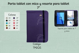 PORTA TABLET C/MICA Y RESORTE 7"-8" GRABADO JW SINTETICO